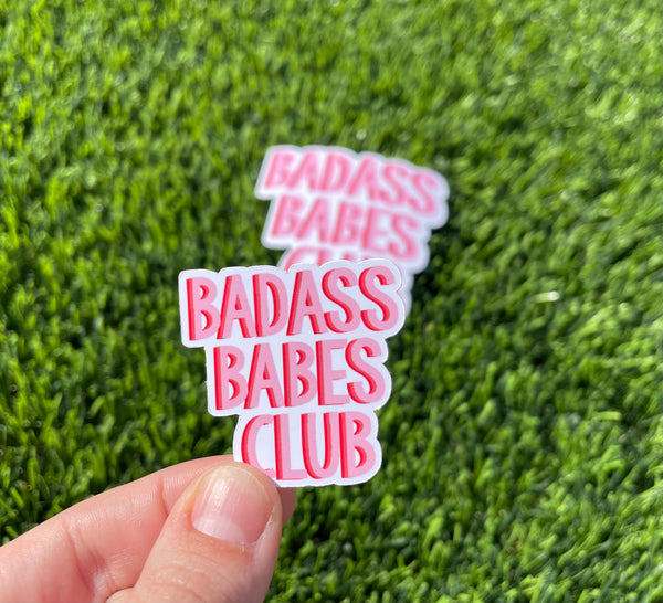 Bold Badass Babes Club Empowerment Sticker: Unique Laptop, Tablet, and Water Bottle Decal