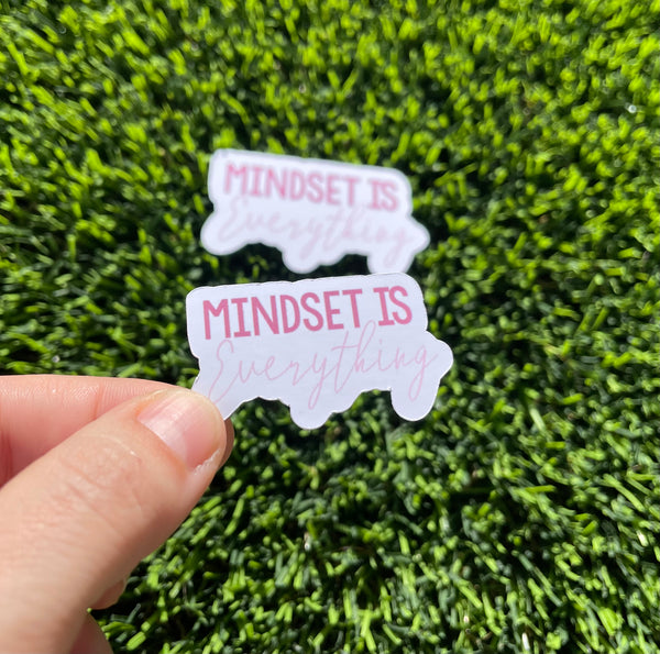 Mindset is Everything Sticker Laptop Sticker Ipad Water bottle sticker Waterproof Scratch Proof