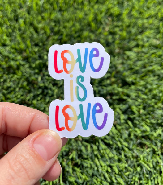 Love is Love Sticker Laptop Sticker Ipad Water bottle sticker Waterproof Scratch Proof