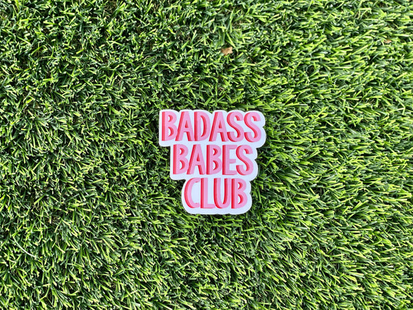 badass babes club sticker