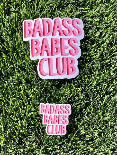 Bold Badass Babes Club Empowerment Sticker: Unique Laptop, Tablet, and Water Bottle Decal